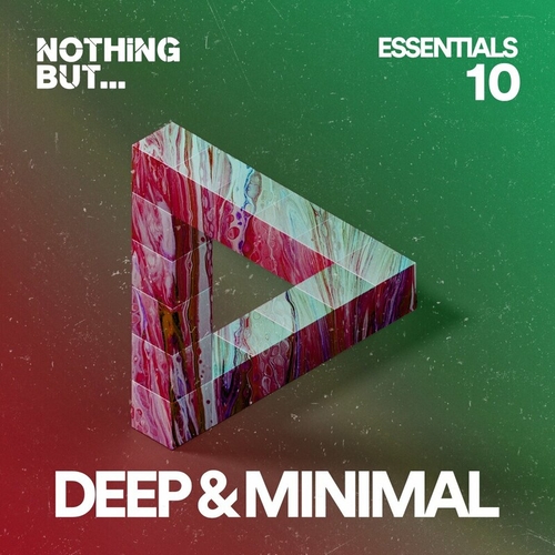 VA - Nothing But... Deep & Minimal Essentials, Vol. 10 [NBDME10]
